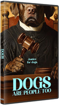 Dogs Are People Too - Dogs Are People Too - DVD