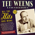 Wheems,ted & His Orchestra - All The Hits And More 1923-48 - Music CD