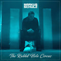 Rabbit Hole Circus [LP] Vinyl Record