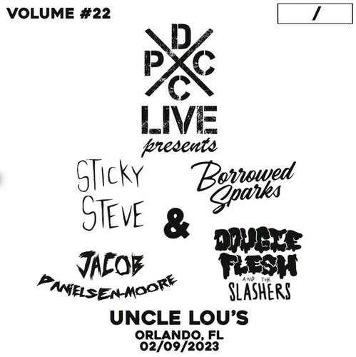 Sticky Steve / Borrowed Sparks / Danielsen-moore - Dcxpc Live Vol22 - Vinyl Record