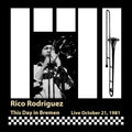 Rodriguez,rico - This Day In Bremen: Live, October 21, 1981 - Music CD