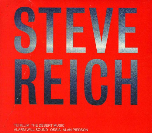 Reich / Alarm Will Sound / Pierson - Desert Music / Tehillim - Music CD