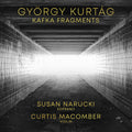 Susan Narucki - Gyorgy Kurtag: Kafka Fragments [CD]