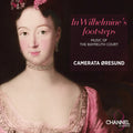 Oresund,camerata - In Wilhelmine's Footsteps - Music CD