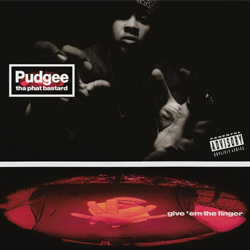Pudgee Tha Phat Bastard - Give 'em The Finger - Vinyl Record