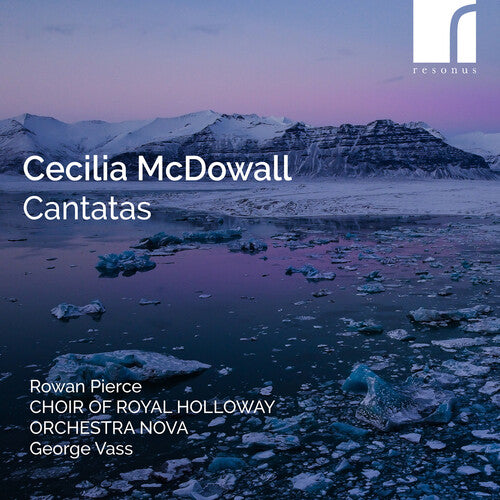 Pierce,rowan - Cecilia Mcdowall: Cantatas - Music CD