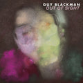 Blackman,guy - Out Of Sight - Vinyl Record