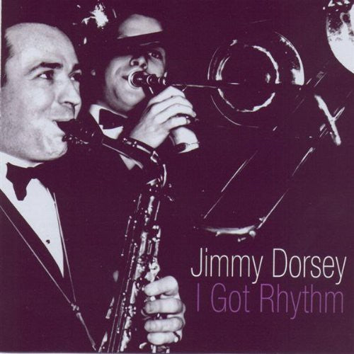 Dorsey,jimmy - I Got Rhythm - Music CD