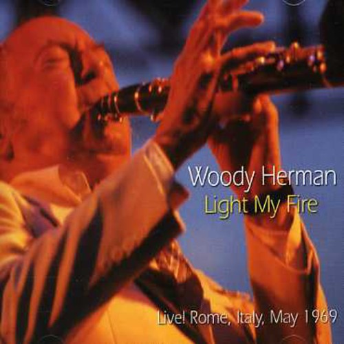 Herman,woody - Light My Fire - Music CD