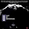 East Of Underground [LP] Vinyl Record