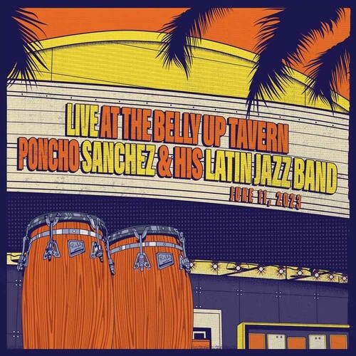 Sanchez,pancho & His Latin Jazz Band - Live At The Belly Up Tavern - Vinyl Record