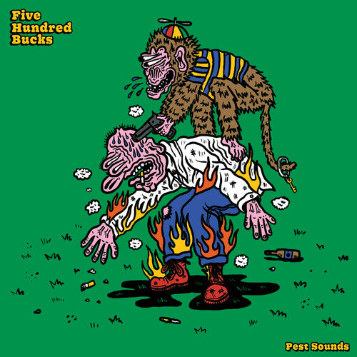 Five Hundred Bucks - Pest Sounds - Vinyl Record