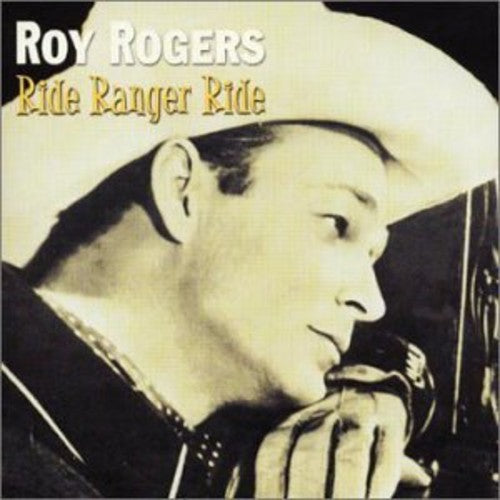 Rogers,roy - Ride Ranger Ride - Music CD