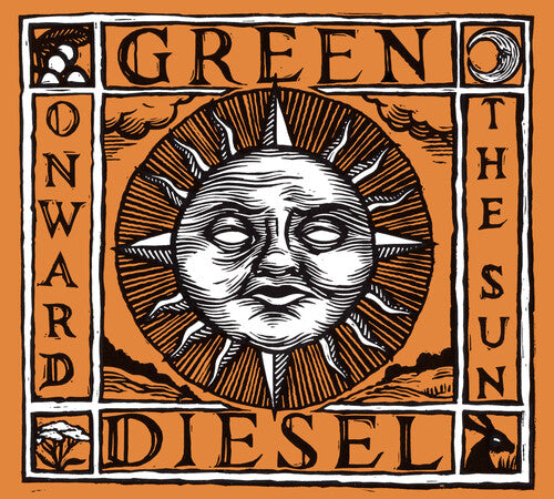 Green Diesel - Onward The Sun - Music CD
