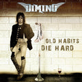 Old Habits Die Hard Music CD