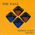 Fall - Middle Class Revolt - Music CD