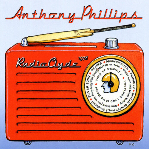 Phillips,anthony - Radio Clyde 1978 - Remastered & Expanded Edition - Music CD