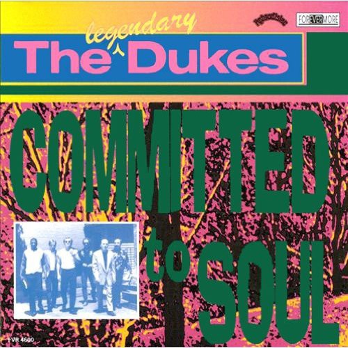 Legendary Dukes - Committed To Soul - Music CD