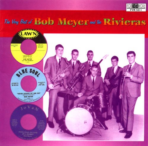 Meyers,bob & Rivieras - Very Best Of - Music CD