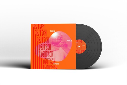Deutsch,erik - This Was Then - Vinyl Record