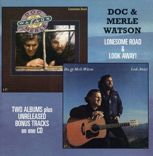 Watson,doc & Merle - Lonesome Road & Look Away - Music CD