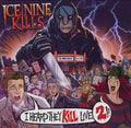 Ice Nine Kills - I Heard They Kill Live 2 - Vinyl Record