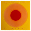 Eno,brian / Wolfe,beatie - Luminal - Vinyl Record