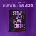 Ive - Show What I Have - Encore - 1st World Tour - Blu-ray