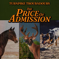 Turnpike Troubadours - Price Of Admission - Music CD