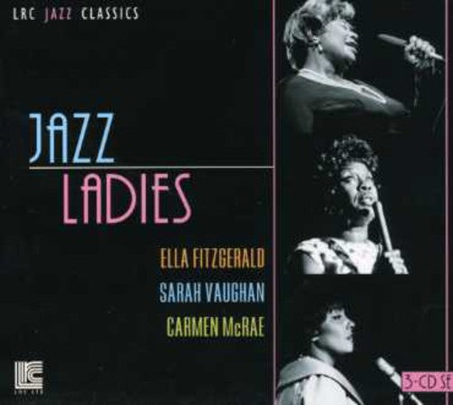 Sarah / Ella / Carmen - Jazz Ladies - Music CD