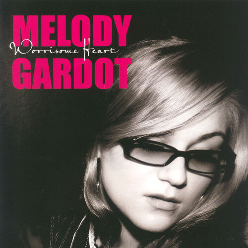Gardot,melody - Worrisome Heart - Music CD