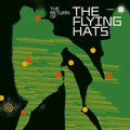 Flying Hats - Return Of The Flying Hats - Vinyl Record