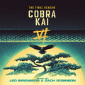 Birenberg, Lee / Robinson, Zach - Cobra Kai (The Final Season) (Original Soundtrack) [CD]