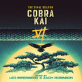 Birenberg,lee / Robinson,zach - Cobra Kai (the Final Season) - O.s.t. - Music CD