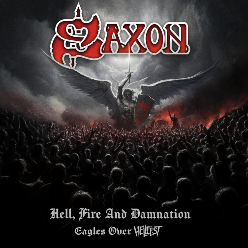 Saxon - Hell Fire And Damnation - Eagles Over Hellfest [CD]