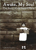 Awake My Soul: The Story Of The Sacred Harp - Awake My Soul: The Story Of The Sacred Harp - DVD
