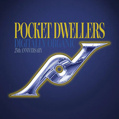 Pocket Dwellers - Digitally Organic - Vinyl Record