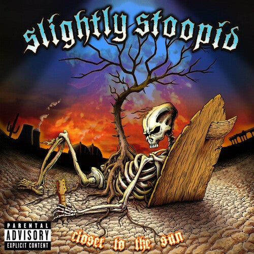 Slightly Stoopid - Closer To The Sun - Vinyl Record