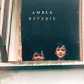 Amble - Reverie - Music CD