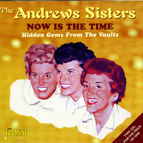 Andrew Sisters - Now Is The Time - Music CD