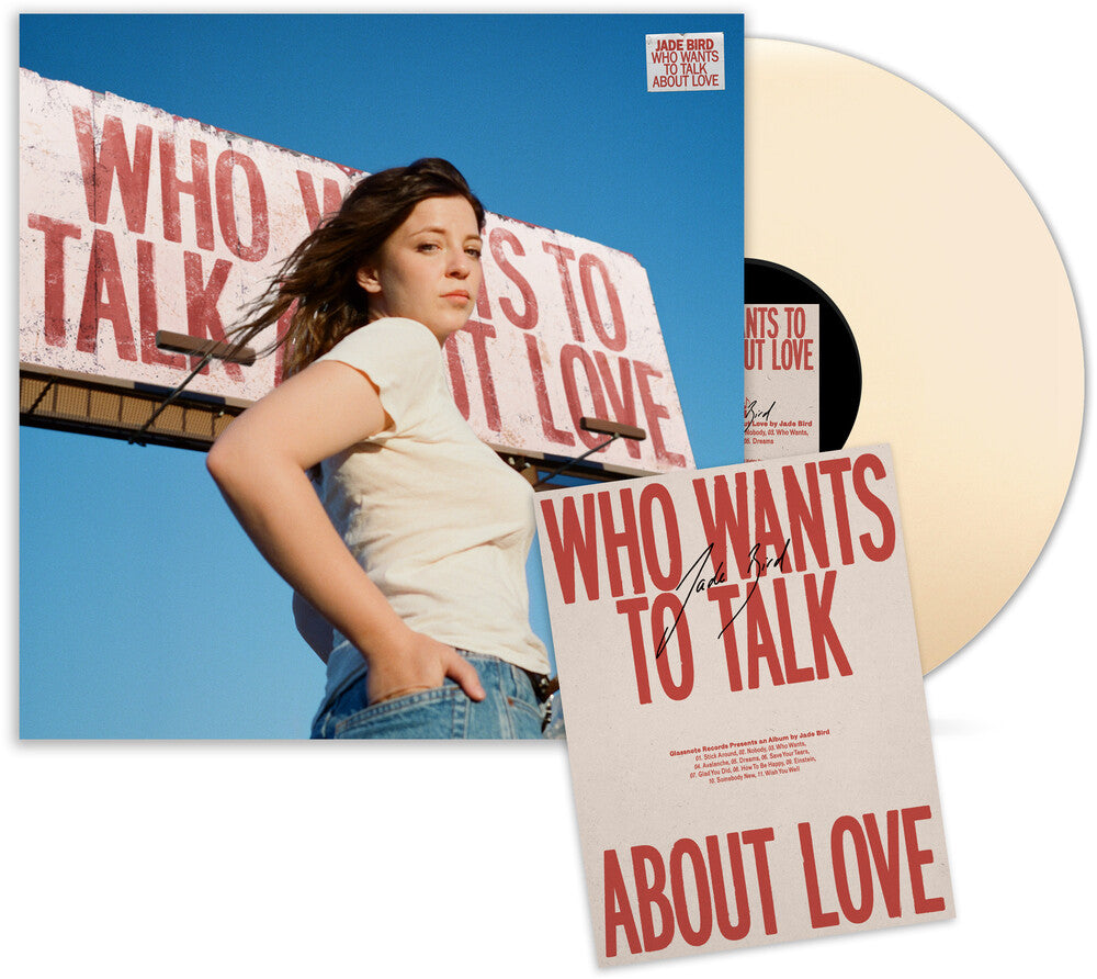 Who Wants To Talk About Love [LP Indie Exclusive Cream with signed poster] Vinyl Record