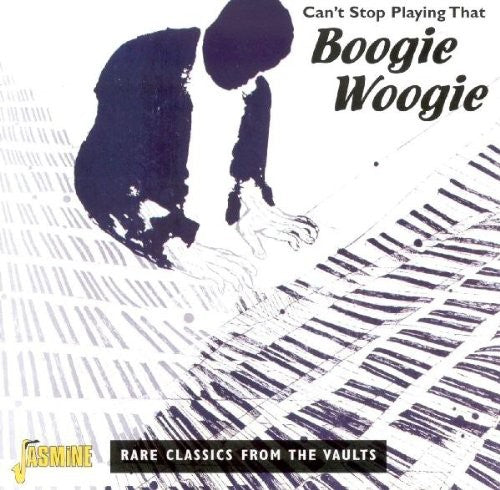 Can't Stop Playing That Boogie / Various - Can't Stop Playing That Boogie / Various - Music CD