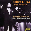 Gray,jerry - On The Bandstand With Man Behind - Music CD