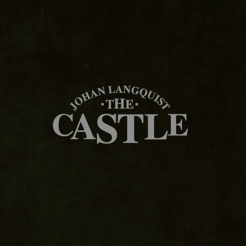 Langquist,johan - Johan Langquist Castle - Vinyl Record