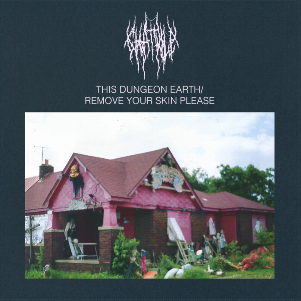 This Dungeon Earth / Remove Your Skin Please [LP] Vinyl Record