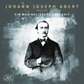 Abert String Quartett - Johann Joseph Abert - Ein Musikalisches - Music CD