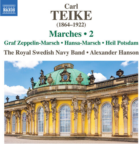 Royal Swedish Navy Band / Teike - Teike: Marches Vol. 2 - Graf Zeppelin-marsch: - Music CD