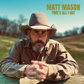 Mason,matt - Time's All I Got - Music CD