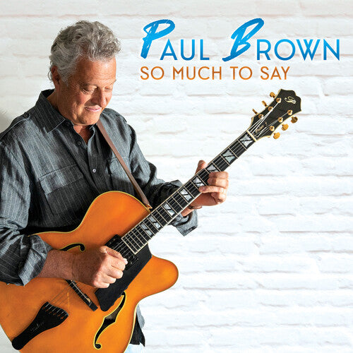 Brown,paul - So Much To Say - Music CD