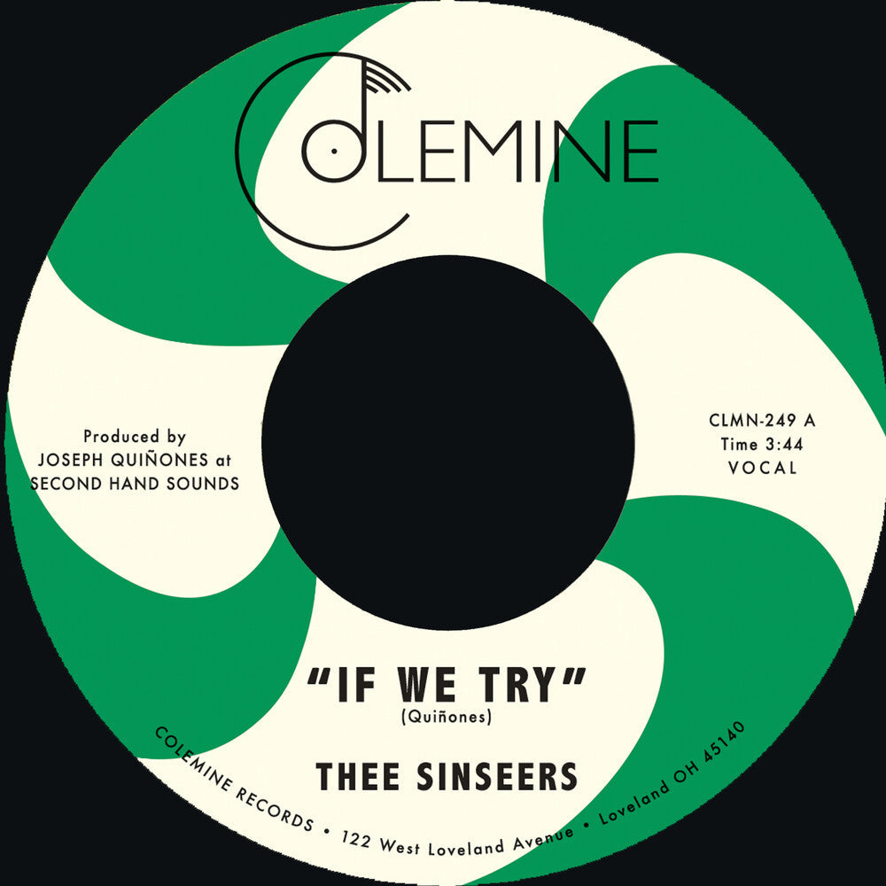 Thee Sinseers - If We Try / Give It Up You Fool [7" Vinyl]